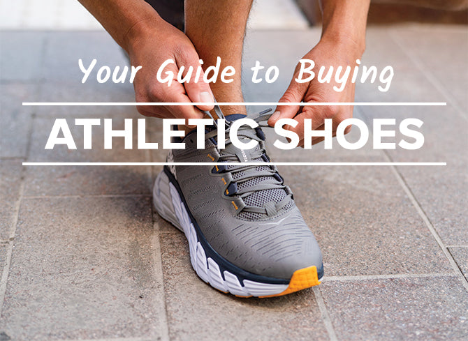 How to buy the right Athletic shoes for you