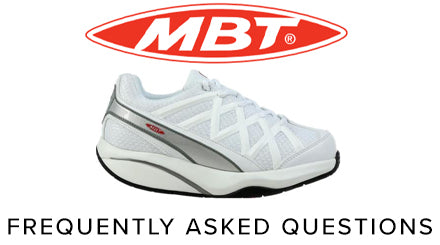 MBT Shoes- Frequently Asked Questions